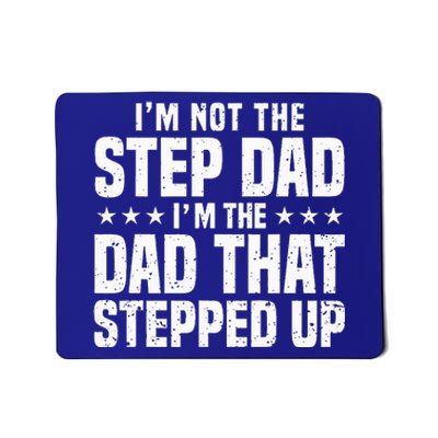 Cool Step Up Dad For Father Worlds Best Stepdad Ever Mousepad