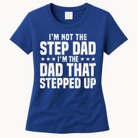 Cool Step Up Dad For Father Worlds Best Stepdad Ever Womens T-Shirt