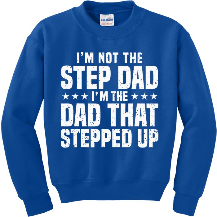 Cool Step Up Dad For Father Worlds Best Stepdad Ever Kids Sweatshirt