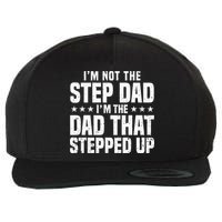Cool Step Up Dad For Father Worlds Best Stepdad Ever Wool Snapback Cap