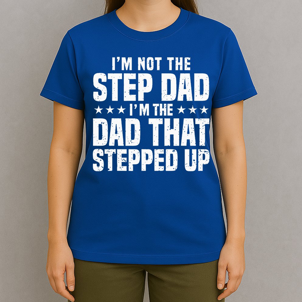 Cool Step Up Dad For Father Worlds Best Stepdad Ever T-Shirt