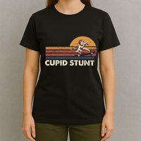 Cupid Stunt Unhinged Cringe Funny Inappropriate Embarrassing T-Shirt
