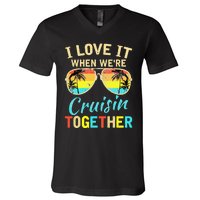 Cruise Ship Vacation Friends Buddies Couples I Love It V-Neck T-Shirt