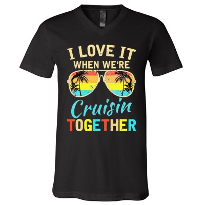 Cruise Ship Vacation Friends Buddies Couples I Love It V-Neck T-Shirt