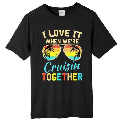 Cruise Ship Vacation Friends Buddies Couples I Love It Tall Fusion ChromaSoft Performance T-Shirt