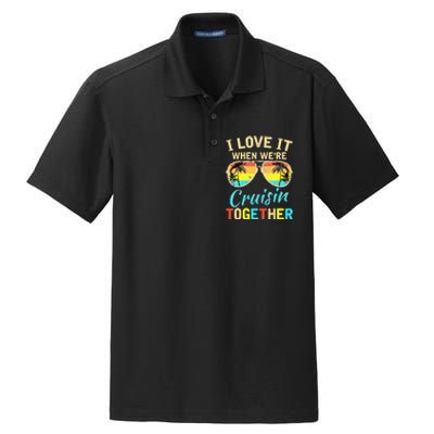 Cruise Ship Vacation Friends Buddies Couples I Love It Dry Zone Grid Polo