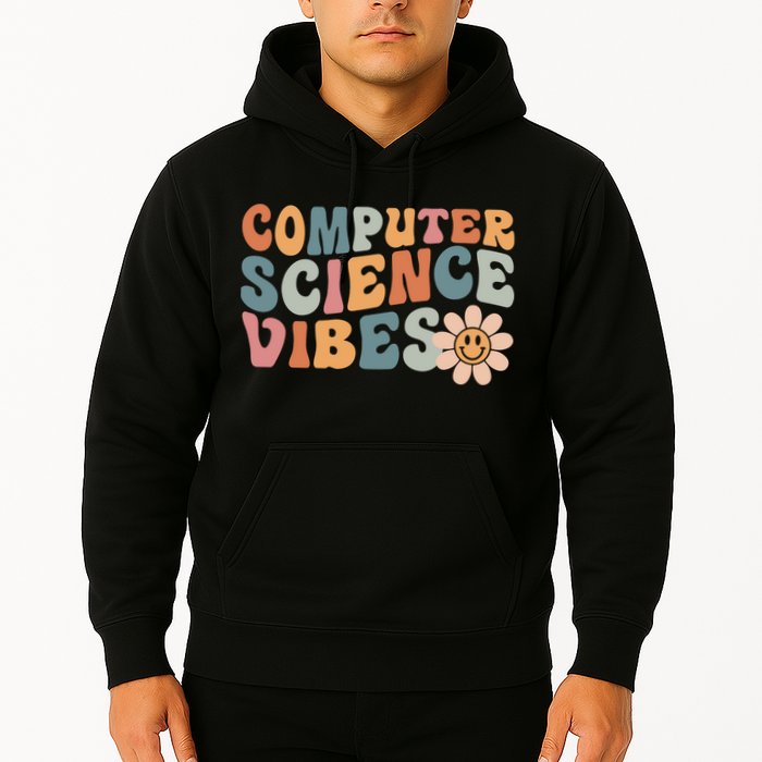 Computer Science Vibes IT Computer Science Teacher Student Hoodie