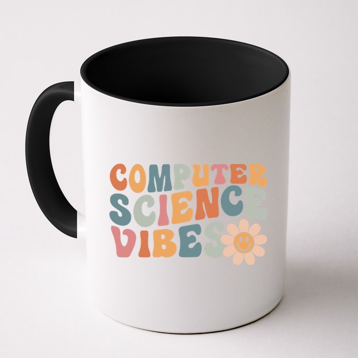 Computer Science Vibes IT Computer Science Teacher Student Coffee Mug