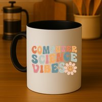 Computer Science Vibes IT Computer Science Teacher Student Coffee Mug