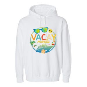 Cruise Ship Vacation Trip Family Matching Vacay Mode Gift Garment-Dyed Fleece Hoodie