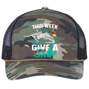 Cruising Ship Vacation This Week I Dont Give A Ship Great Gift Retro Rope Trucker Hat Cap