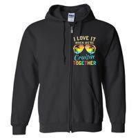 Cruise Ship Vacation Friends Buddies Couples Girl I Love It Full Zip Hoodie