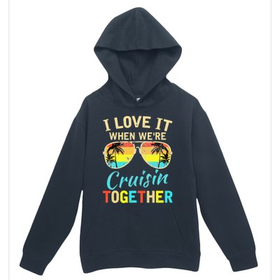 Cruise Ship Vacation Friends Buddies Couples Girl I Love It Urban Pullover Hoodie