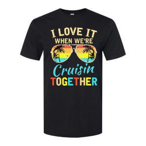 Cruise Ship Vacation Friends Buddies Couples Girl I Love It Softstyle CVC T-Shirt