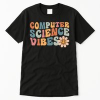 Computer Science Vibes It Computer Science Teacher Student Tall T-Shirt