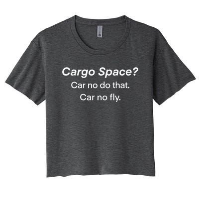 Cargo Space Vehicle Humor Women's Crop Top Tee