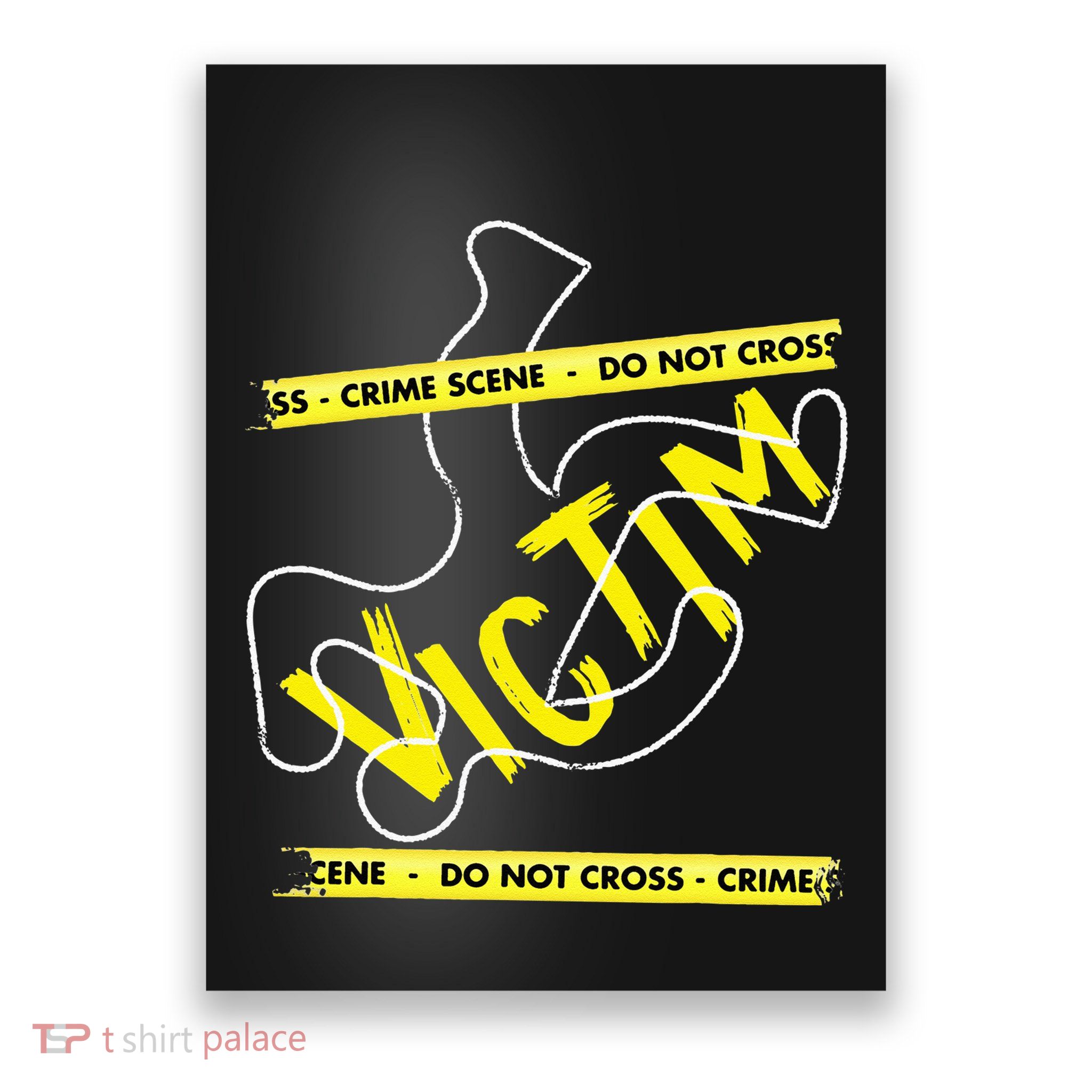 Crime Scene Victim Murder Mystery Dinner Chalk Outline Poster