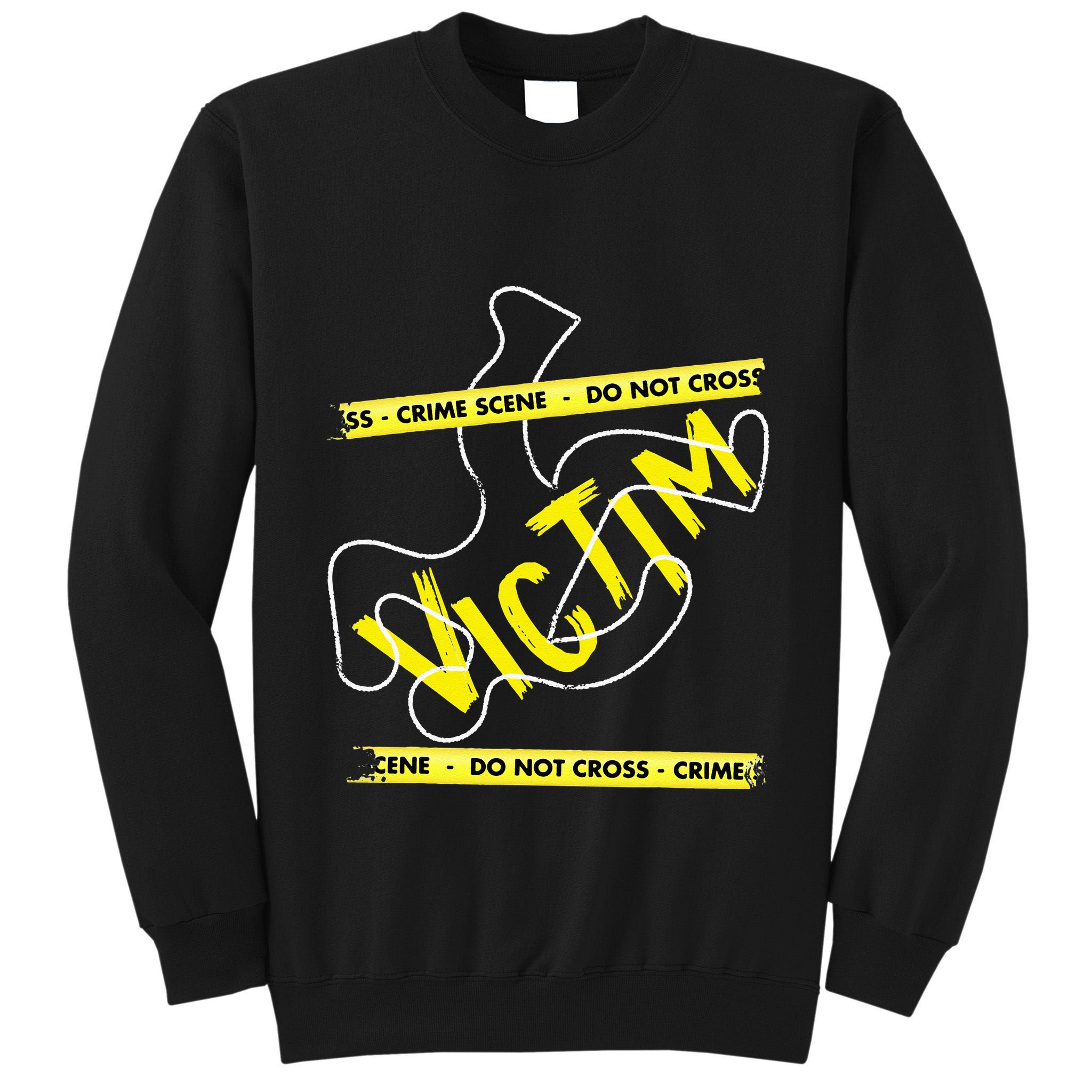 Crime Scene Victim Murder Mystery Dinner Chalk Outline Tall Sweatshirt