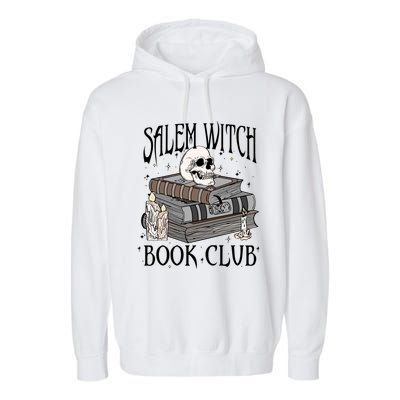 Cool Salem Witch Book Club Book Lovers Spooky Halloween Cool Gift Garment-Dyed Fleece Hoodie