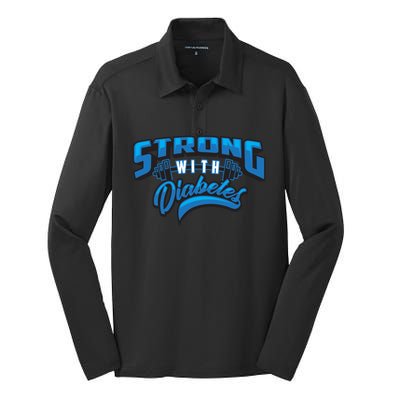 Cute Strong With Diabetes For Diabetes Awareness Month Funny Gift Silk Touch Performance Long Sleeve Polo