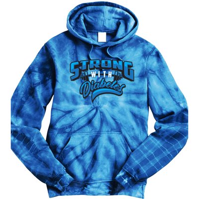 Cute Strong With Diabetes For Diabetes Awareness Month Funny Gift Tie Dye Hoodie