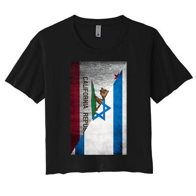 California Stands With Israeli Flag California Flag Women's Crop Top Tee