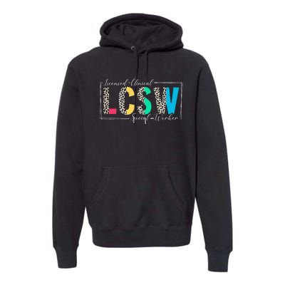 Clinical Social Worker Leopard Lcsw Premium Hoodie