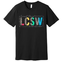 Clinical Social Worker Leopard Lcsw Premium T-Shirt