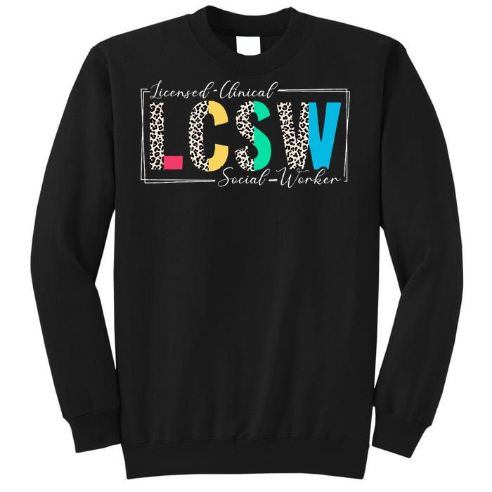 Clinical Social Worker Leopard Lcsw Tall Sweatshirt