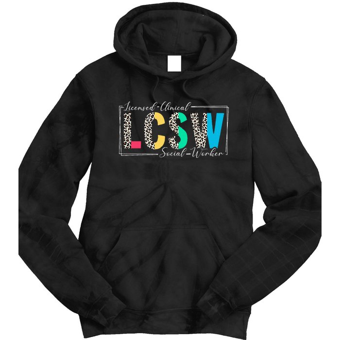 Clinical Social Worker Leopard Lcsw Tie Dye Hoodie