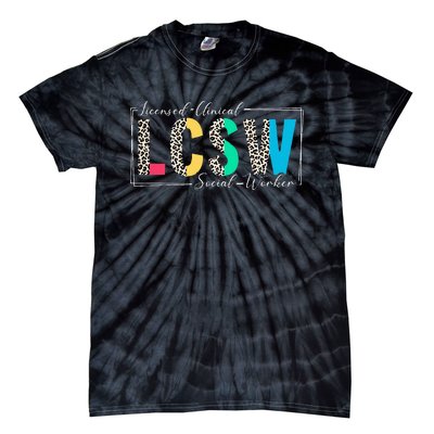 Clinical Social Worker Leopard Lcsw Tie-Dye T-Shirt