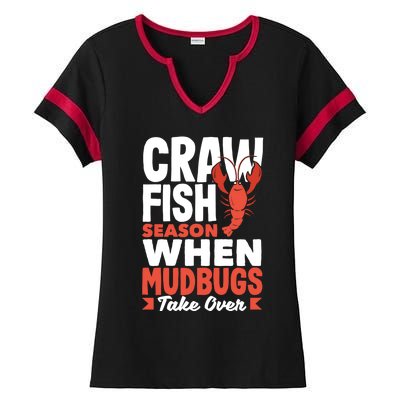 Crawfish Season When Mudbugs Take Over Gift Ladies Halftime Notch Neck Tee