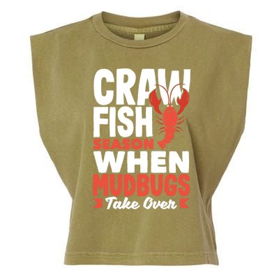 Crawfish Season When Mudbugs Take Over Gift Garment-Dyed Women's Muscle Tee