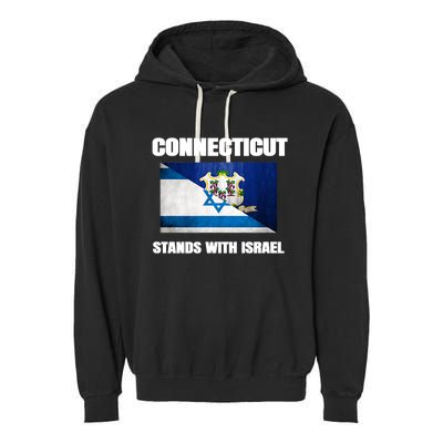 Connecticut Stands With Israel Connecticut Israel Flag Garment-Dyed Fleece Hoodie