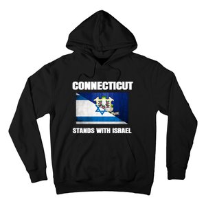 Connecticut Stands With Israel Connecticut Israel Flag Hoodie