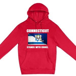 Connecticut Stands With Israel Connecticut Israel Flag Premium Pullover Hoodie