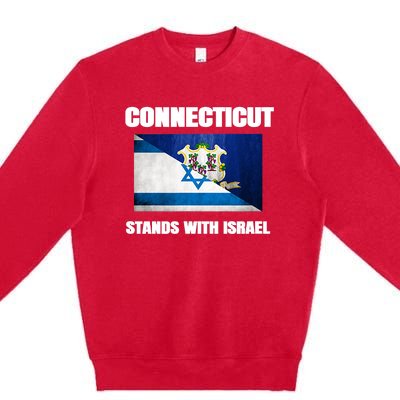 Connecticut Stands With Israel Connecticut Israel Flag Premium Crewneck Sweatshirt