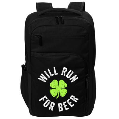 Cute Shamrock Will Run For Beer Funny St. Patricks Day Gift Impact Tech Backpack
