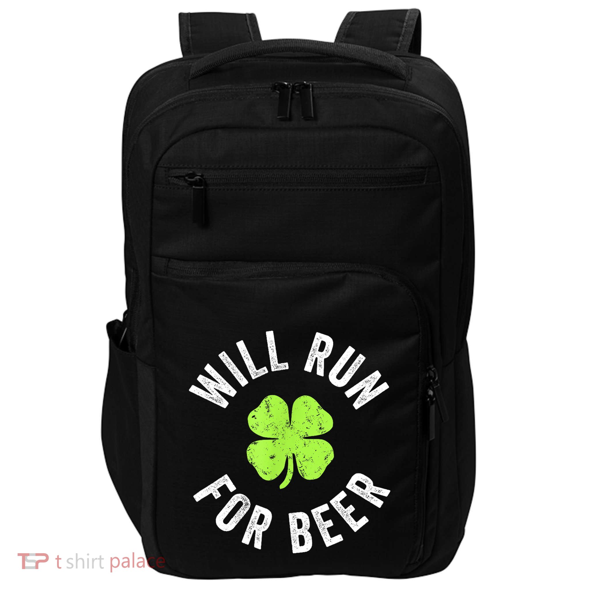 Cute Shamrock Will Run For Beer Funny St. Patricks Day Gift Impact Tech Backpack