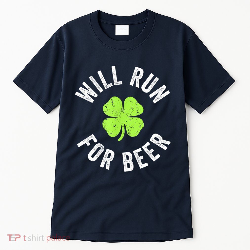 Cute Shamrock Will Run For Beer Funny St. Patricks Day Gift Tall T-Shirt