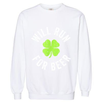 Cute Shamrock Will Run For Beer Funny St. Patricks Day Gift Garment-Dyed Sweatshirt