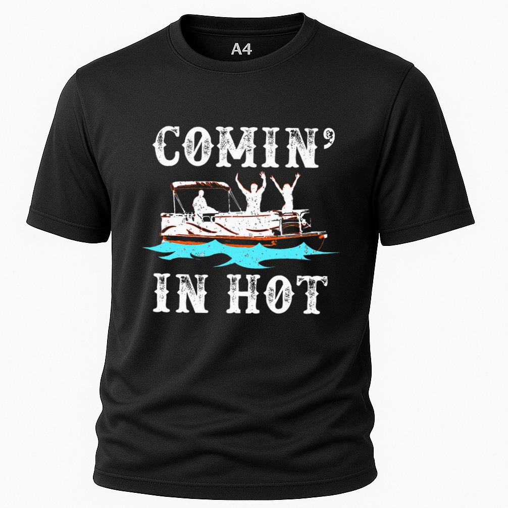 Comin In Hot Funny Pontoon Boat River Lake Boating Gift Idea Cooling Performance Crew T-Shirt