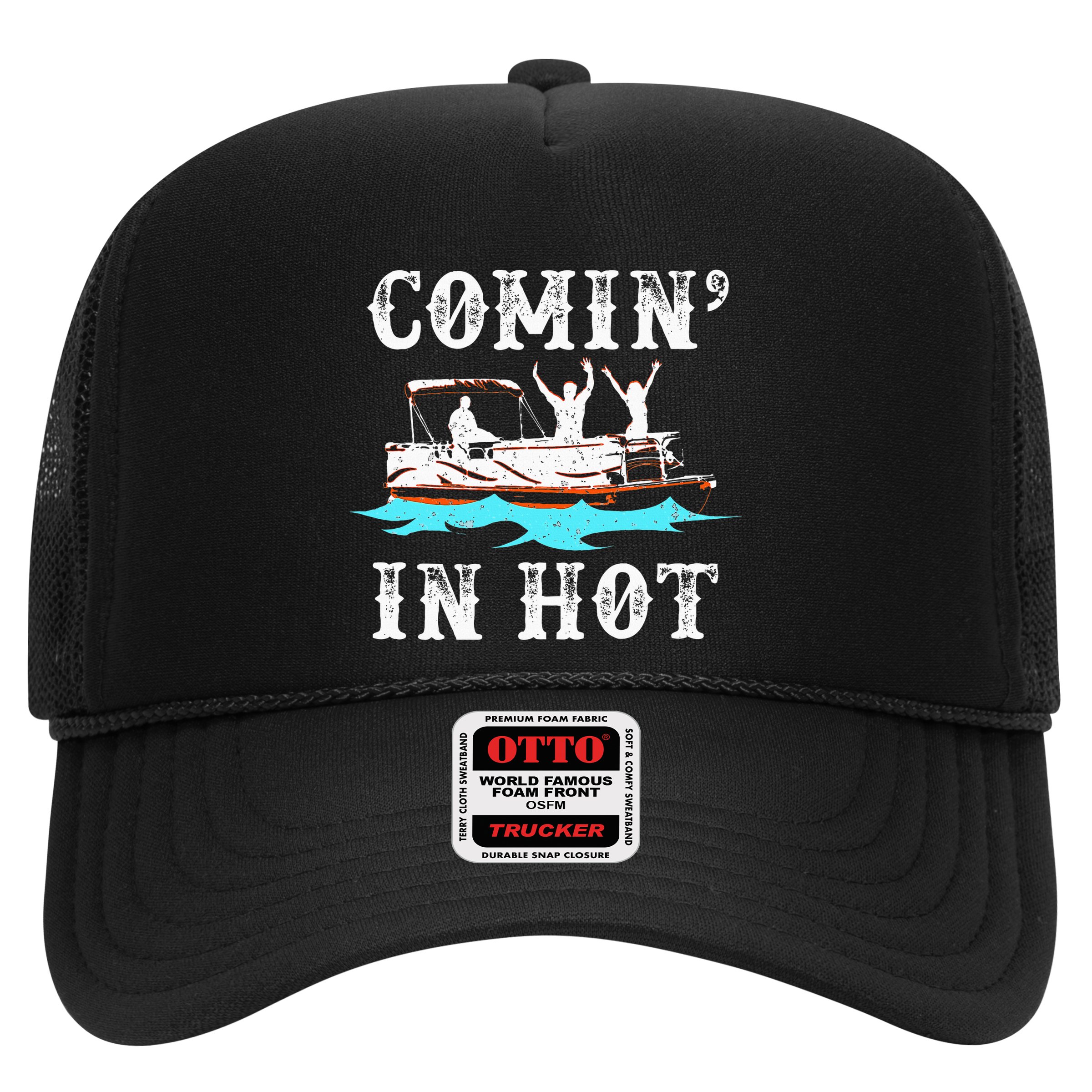 Comin In Hot Funny Pontoon Boat River Lake Boating Gift Idea Hat
