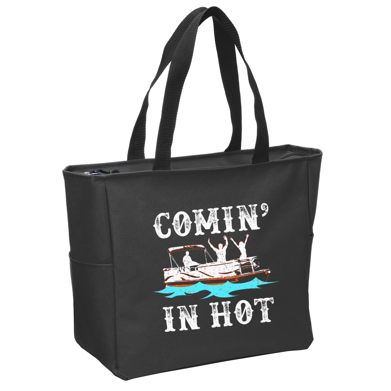 Comin In Hot Funny Pontoon Boat River Lake Boating Gift Idea Zip Tote Bag