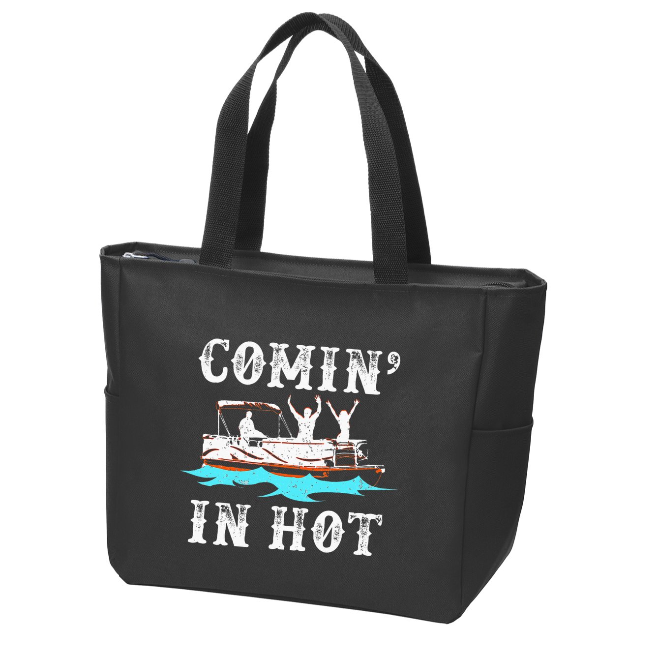Comin In Hot Funny Pontoon Boat River Lake Boating Gift Idea Zip Tote Bag