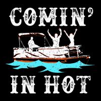 Comin In Hot Funny Pontoon Boat River Lake Boating Gift Idea Zip Tote Bag