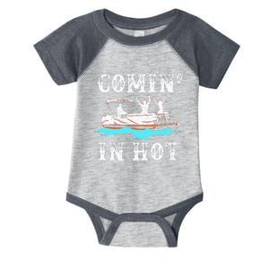 Comin In Hot Funny Pontoon Boat River Lake Boating Gift Idea Infant Baby Jersey Bodysuit