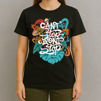 Can't Stop Won't Stop T-Shirt