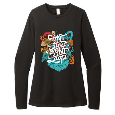 Can't Stop Won't Stop Womens CVC Long Sleeve Shirt