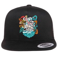 Can't Stop Won't Stop Flatbill Hat